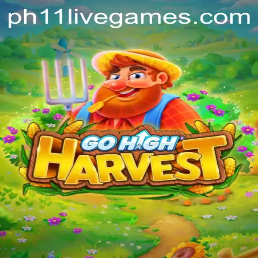 GoHighHarvest: Discover the New Gaming Sensation with PH11